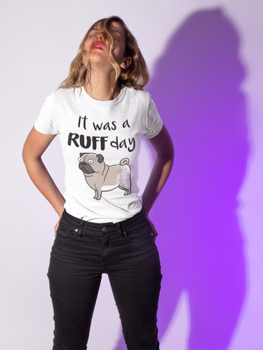-camiseta Pug Love Perro Pug Ruff Day