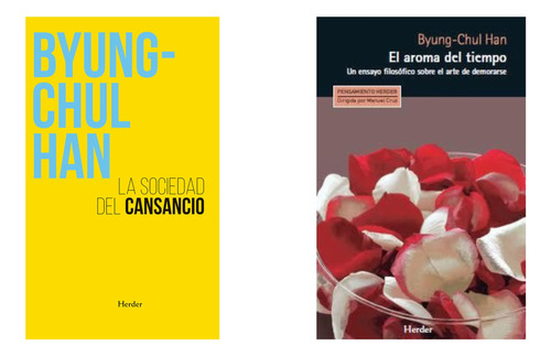 Sociedad Cansancio + Aroma Del Tiempo - Chul Han - 2 Libros