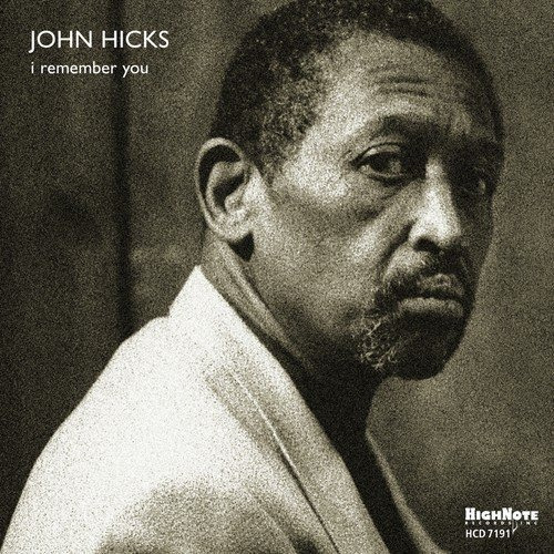 Cd I Remember You - John Hicks