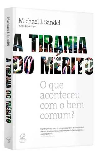 Libro Tirania Do Merito A De Sandel Michael J Civilizacao