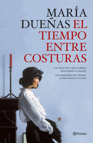 El Tiempo Entre Costuras - Dueñas, María -(t.dura) - *