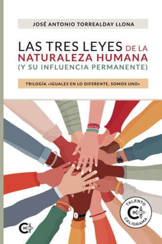 Libro: Las Tres Leyes De La Naturaleza Humana (y Su Trilogía