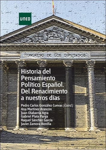 Historia Del Pensamiento Politico Español. Del Renacimie...