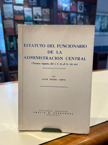 Estatuto Del Funcionario De La Administración Central Antuña