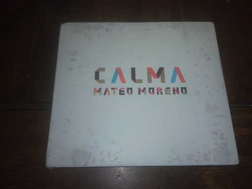 Mateo Moreno. Calma. Cd Impecable Estado Igual A Nuevo