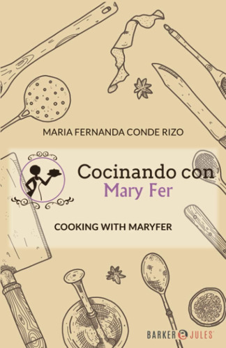 Libro: Libro Cocinando Con Mary Fer, Cooking With Maryfer (s