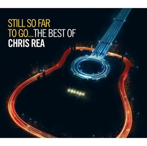 Chris Rea Still So Far The Best Of Cd Nuevo 