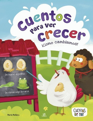 Libro Cuentos Para Ver Crecer - Cómo Cambiamos!