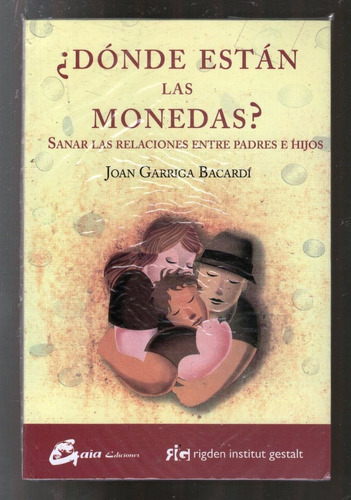 ¿ Donde Están Las Monedas ? - Joan Garriga  Bacardi - Ga 