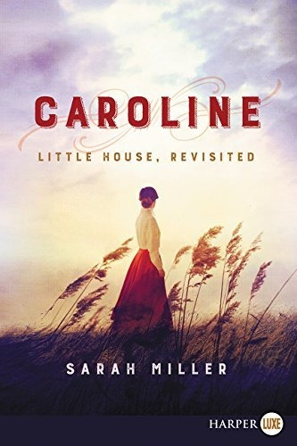 Caroline: Little House, Revisited Nuevo