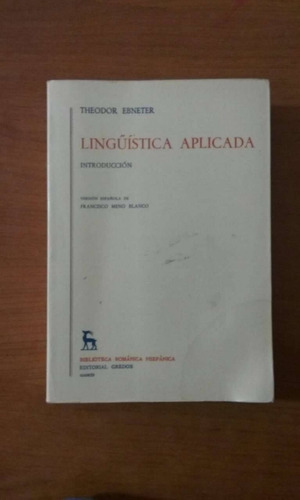 Linguistica Aplicada - Theodor Ebneter - Gredos