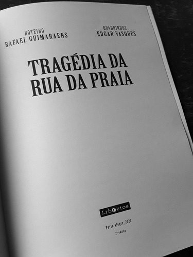 Tragédia Da Rua Da Praia Em Quadrinhos: Álbum Hq, De Rafael Guimaraens. Editora Libretos, Capa Mole Em Português