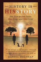 Comprar Libro: La Historia Es Su Historia: La Historia De Dos Árbole