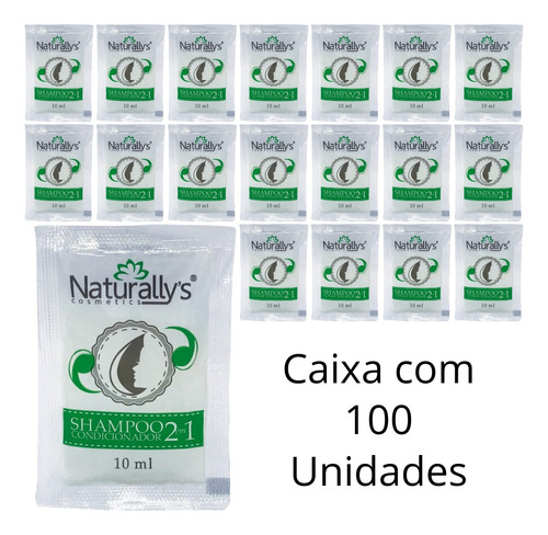Kit 100 Un De Shampoo Naturally's 2 Em 1 Em Sache De 10ml