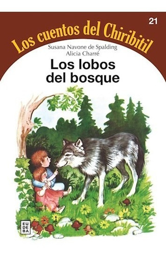 Los Lobos Del Bosque - Navone De Spalding, Susana (papel)