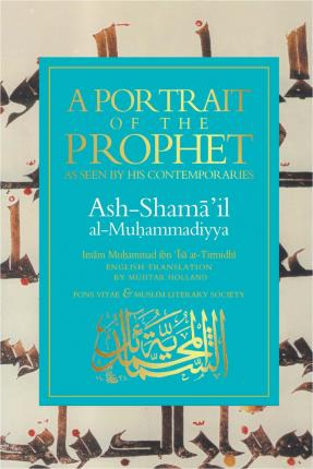 Libro A Portrait Of The Prophet - Imam Muhammad Ibn 'isa ...