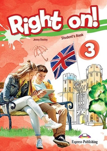 Right On! 3 - Student's Book, De Dooley, Jenny. Editorial Express Publishing, Tapa Blanda En Inglés Internacional, 2018