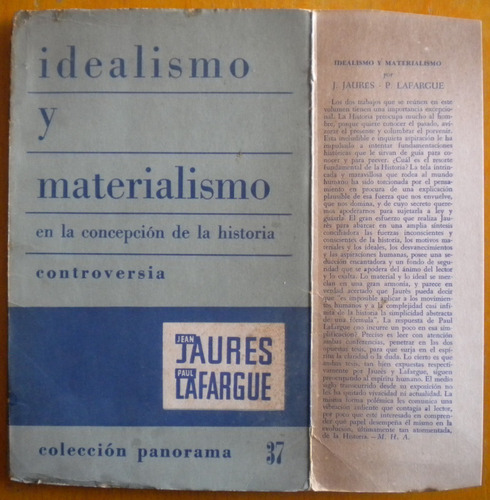 Jaures - Lafargue /idealismo Y Materialismo En La Concepción