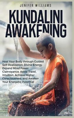 Libro Kundalini Awakening : Heal Your Body Through Guided...