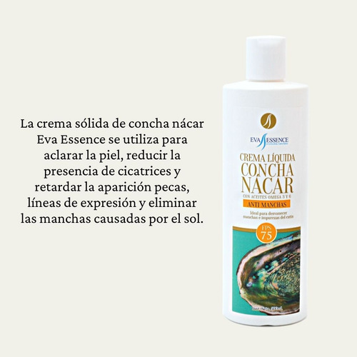 Crema Corporal Líquida Eva Essence Concha Nácar Anti Manchas Concha Nácar