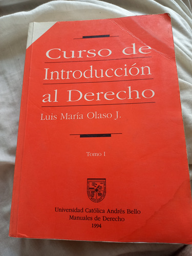 Curso De Introducción Al Derecho. Luis María Olaso.