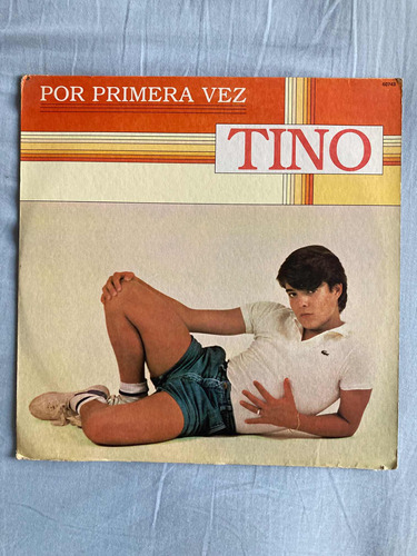 Tino / Por Primera Vez Lp Vinilo 1983 Impecable
