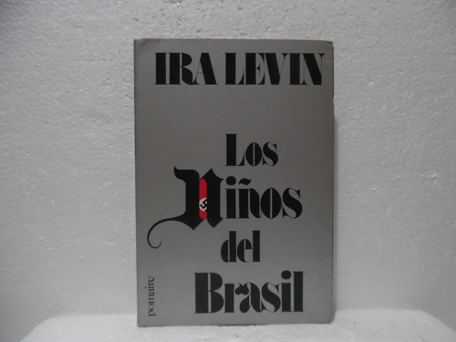 Los Niños Del Brasil / Ira Levin / Pomaire 
