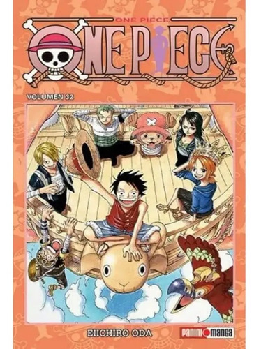Panini Manga One Piece N32, De Eiichiro Oda. Serie One Piece, Vol. 32. Editorial Panini, Tapa Blanda En Español, 2019