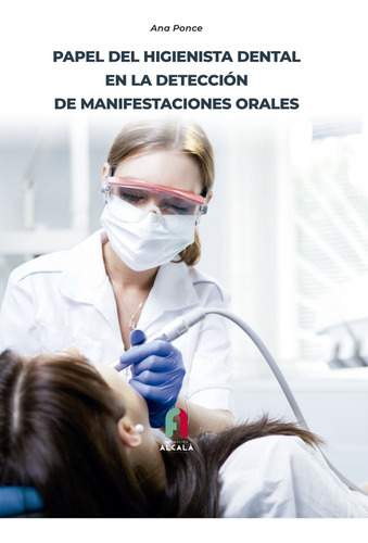 Libro Papel Del Higienista Dental En La Deteccion - Ponce...