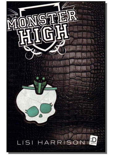 Livro Monster High 2 O Monstro Mora Ao La
