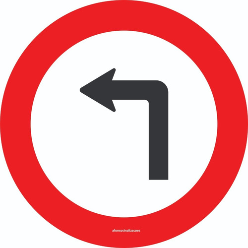 Placa De Trânsito Vire À Esquerda R-25a | 50x50