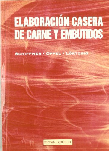 Libro Elaboración Casera De Carne Y Embutidos De Eberhard Sc