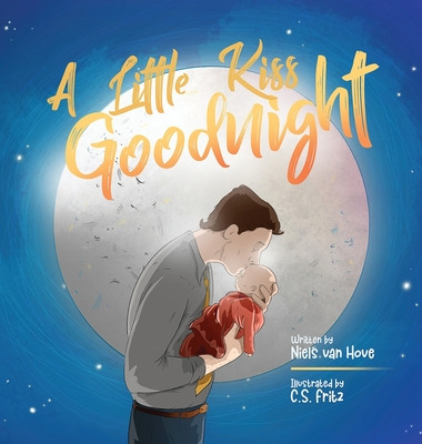 Libro A Little Kiss Goodnight: A Beautiful Bed Time Story...