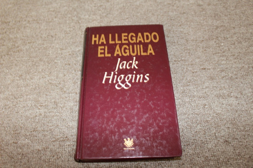 Jack Higgins. Ha Llegado El Aguila. Zona Recoleta