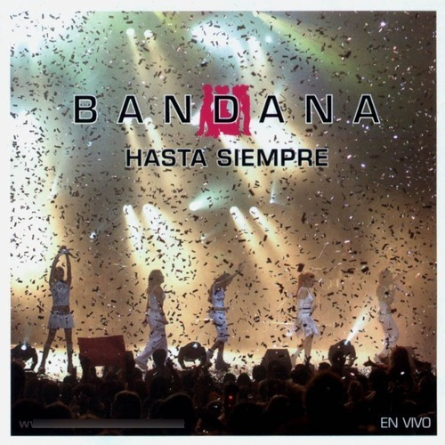 Bandana Hasta Siempre En Vivo Cd Nuevo Sellado