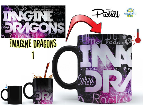 Taza Mágica Grupo  Imagine Dragons Rock El Mejor Regalo Mod1
