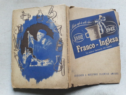 Medio Siglo De Noble Labor - Farmacia Franco Inglesa 1942