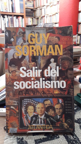 Salir Del Socialismo - Guy Sorman