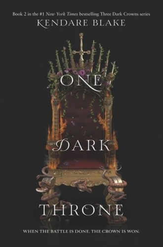 One Dark Throne - Three Dark Crowns 2 - Blake Kendare