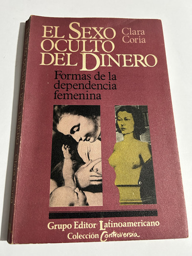 Libro El Sexo Oculto Del Dinero - Clara Coria - Oferta