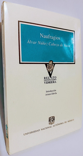 Naufragios Alvar Nuñez Cabeza De Vaca