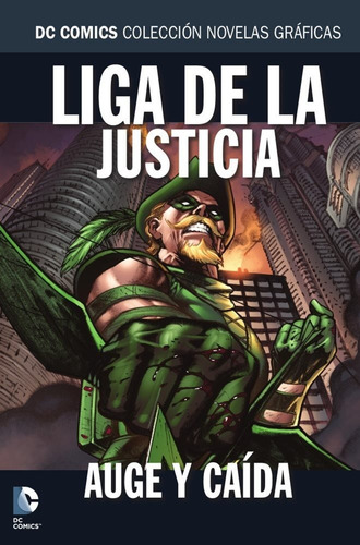 Liga De La Justicia Auge Y Caída Salvat (español)