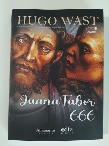 Juana Tabor Juana Tabor 666. Hugo Wast. 