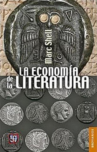 La Economía De La Literatura, De Boyer A Y Hayoun M. Editorial Fondo De Cultura Económica (fce), Tapa Blanda En Español