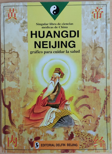 Huangdi Neijing Grafico Para Cuidar La Salud -medicina Chi 