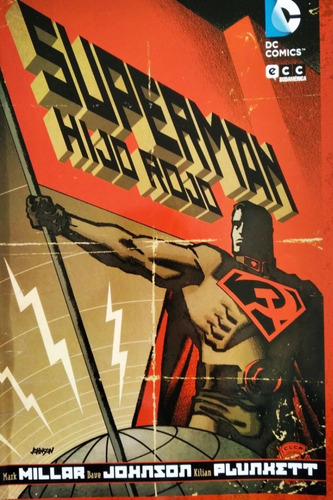 Superman: Hijo Rojo - Ecc - En Español - Completo - Red Son