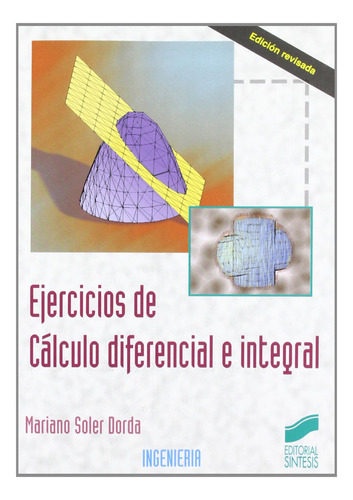 Ejercicios De Calculo Diferencial E Integral -