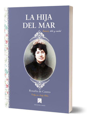 La Hija Del Mar, De De Castro, Rosalía. Editorial Ediciones Garoe, Tapa Blanda En Español