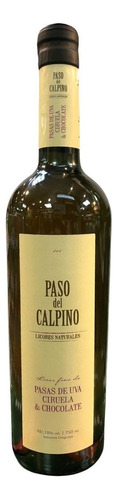 Licor De Pasas Ciruela Y Choc Paso Del Calpino 750 Ml
