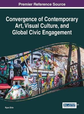 Libro Convergence Of Contemporary Art, Visual Culture, An...